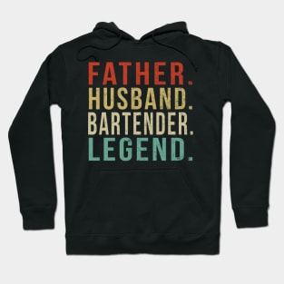 Bartender Dad Vintage/ Father. Husband. Bartender. Legend. Hoodie